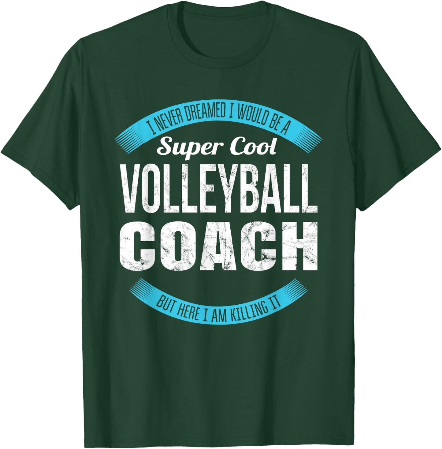 Volleyball Coach Gifts Funny T-Shirt - T-Shirt | Forest