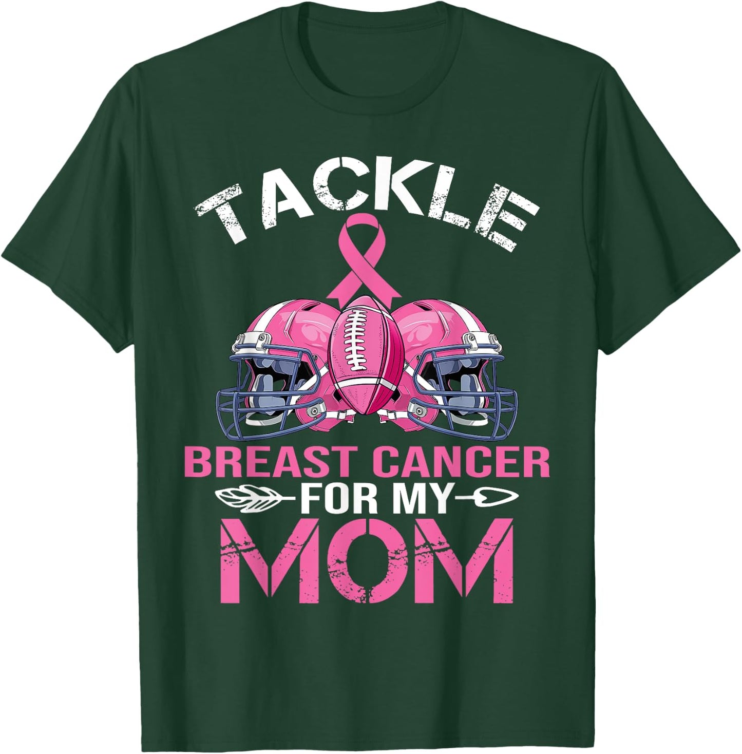 Tackle Football For My Mom Pink Ribbon Breast Cancer Women T-Shirt - T-Shirt | Forest