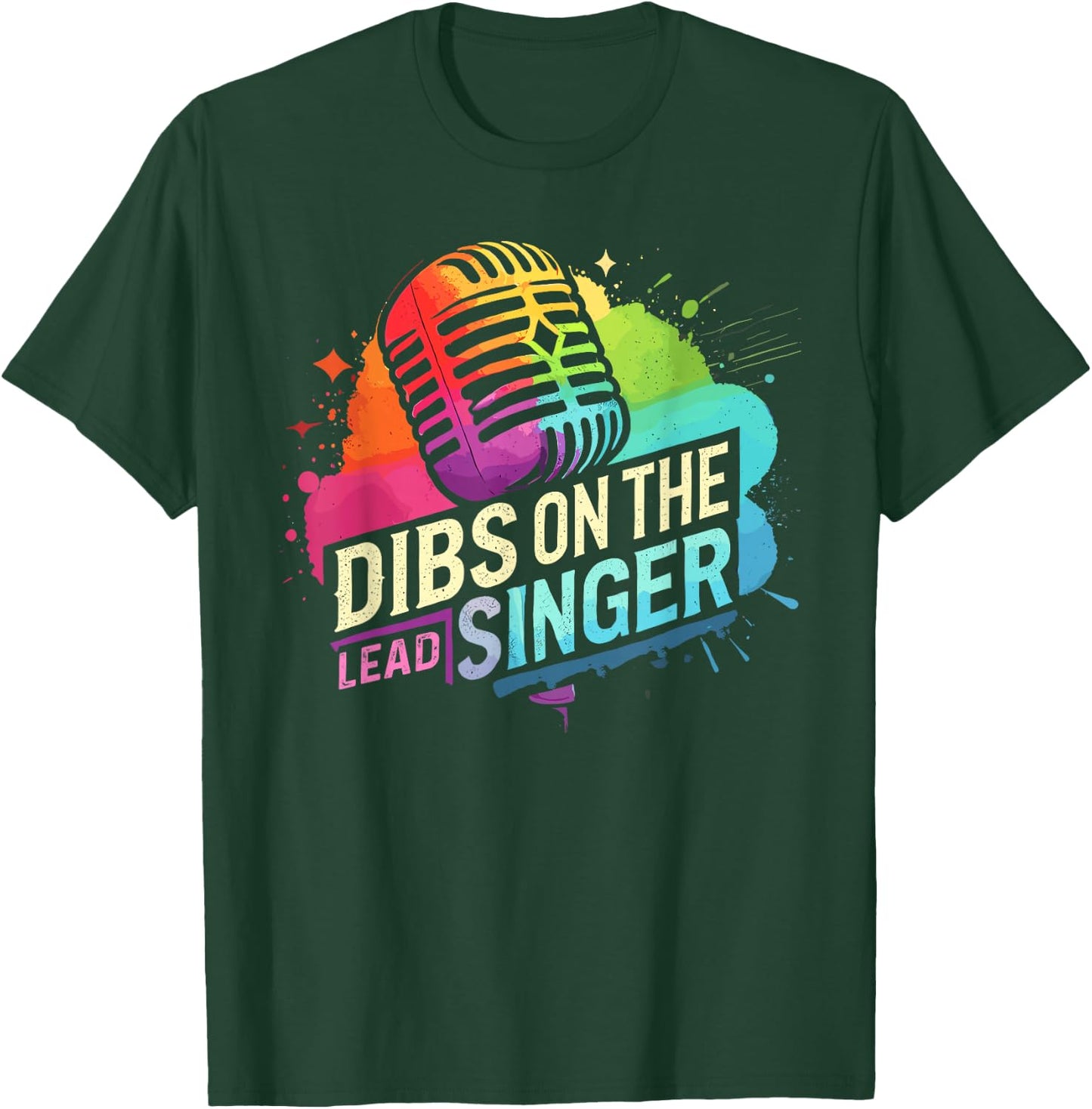 Dibs On The Lead Singer Shirt Band Shirt Funny Band T-Shirt - T-Shirt | Forest