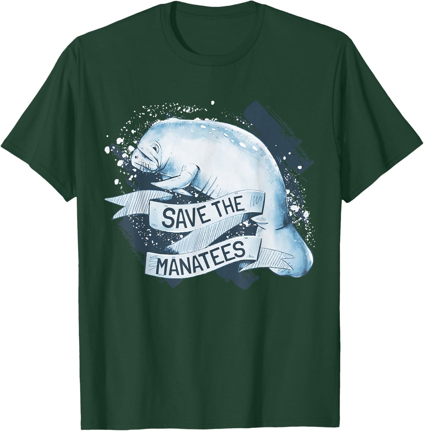 Save The Manatees I Manatee Appreciation Day I Manatee T-Shirt - T-Shirt | Forest