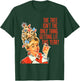 Getting Lit This Year Christmas Party Tree Gift T-Shirt - T-Shirt | Forest