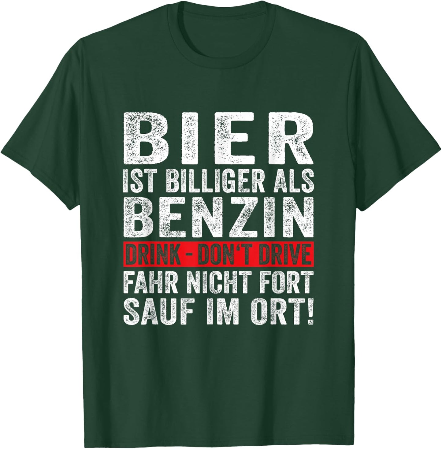 Bier Ist Billiger Als Benzin Fun Lustiger Party Spruch Bier T-Shirt - T-Shirt | Forest