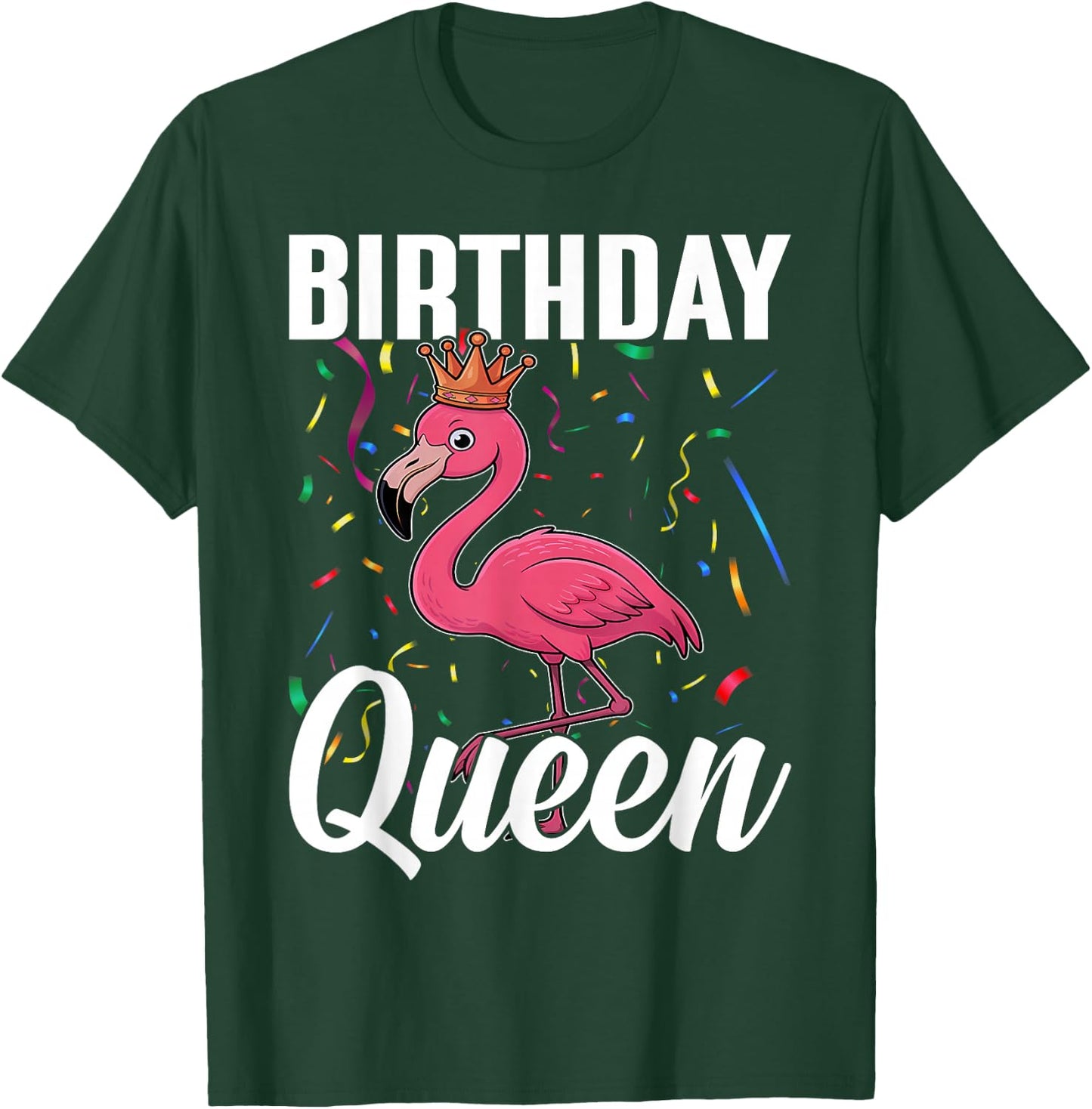 Flamingo Birthday Flamingo Birthday Queen T-Shirt - T-Shirt | Forest