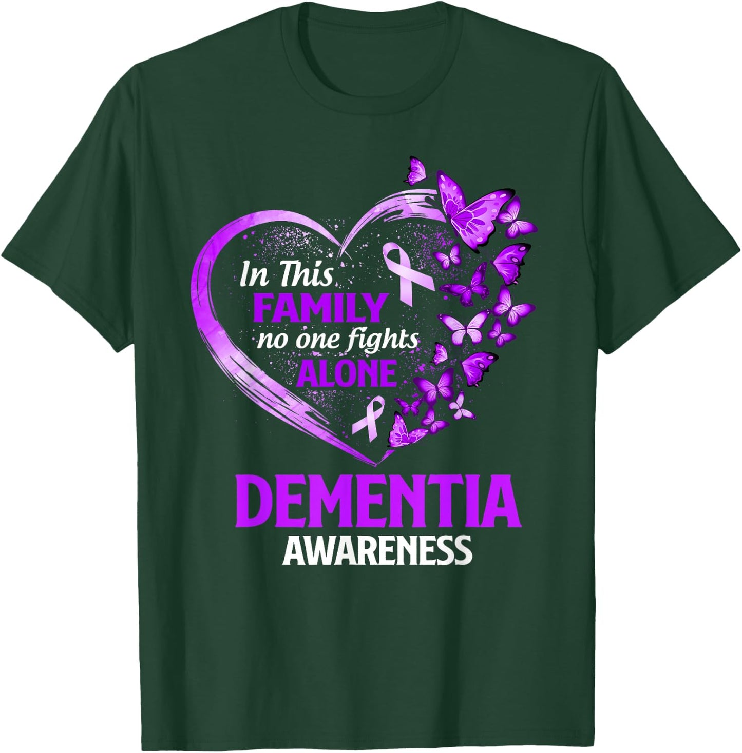 In This Family Nobody Fight Alone Dementia Awareness Purple T-Shirt - T-Shirt | Forest