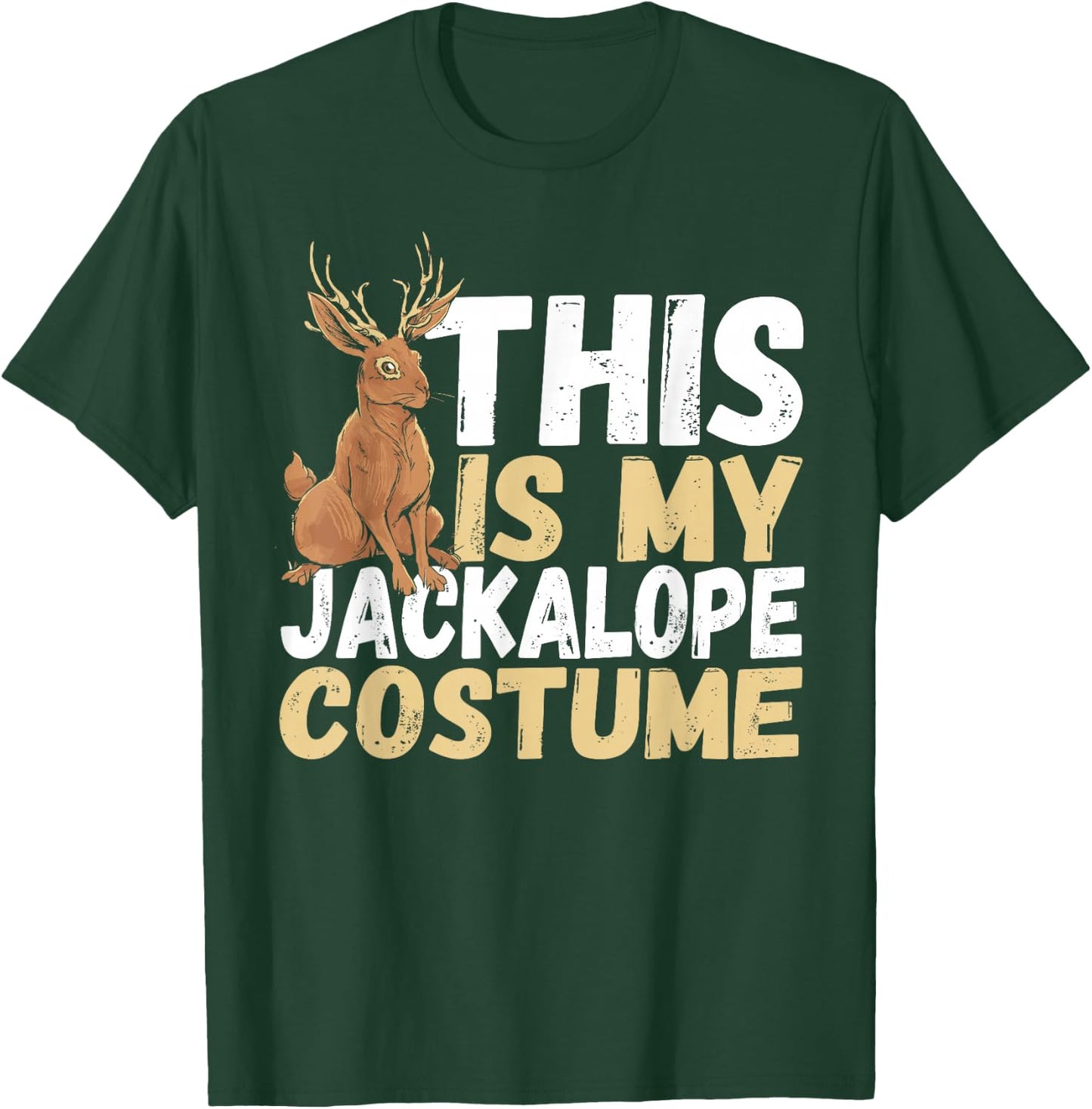 This is My Jackalope Costume Jackalope T-Shirt - T-Shirt | Forest