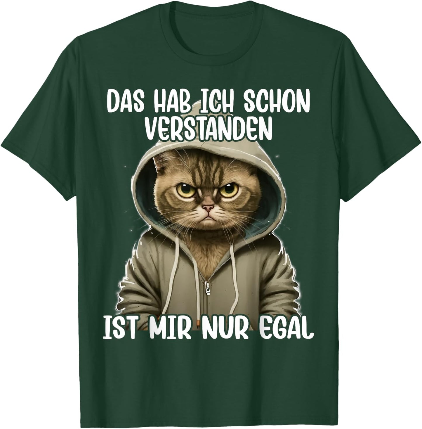Ich hab das schon verstanden ist mir nur egal Katze T-Shirt - T-Shirt | Forest
