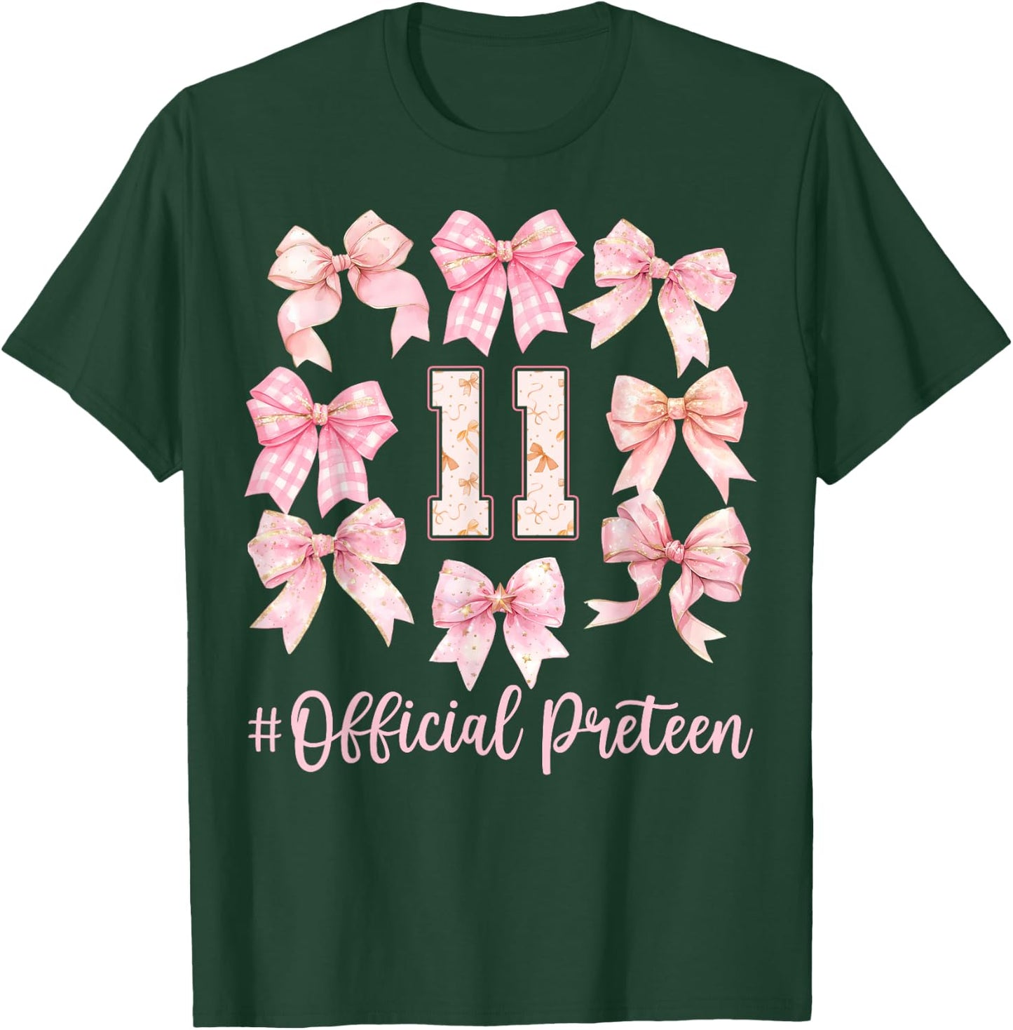 11th Birthday Girl Coquette Bow Official Preteen Girls T-Shirt - T-Shirt | Forest