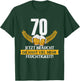 Lustig Witz Haut Feuchtigkeit 70 Jahre Geburtstag Birthday T-Shirt - T-Shirt | Forest