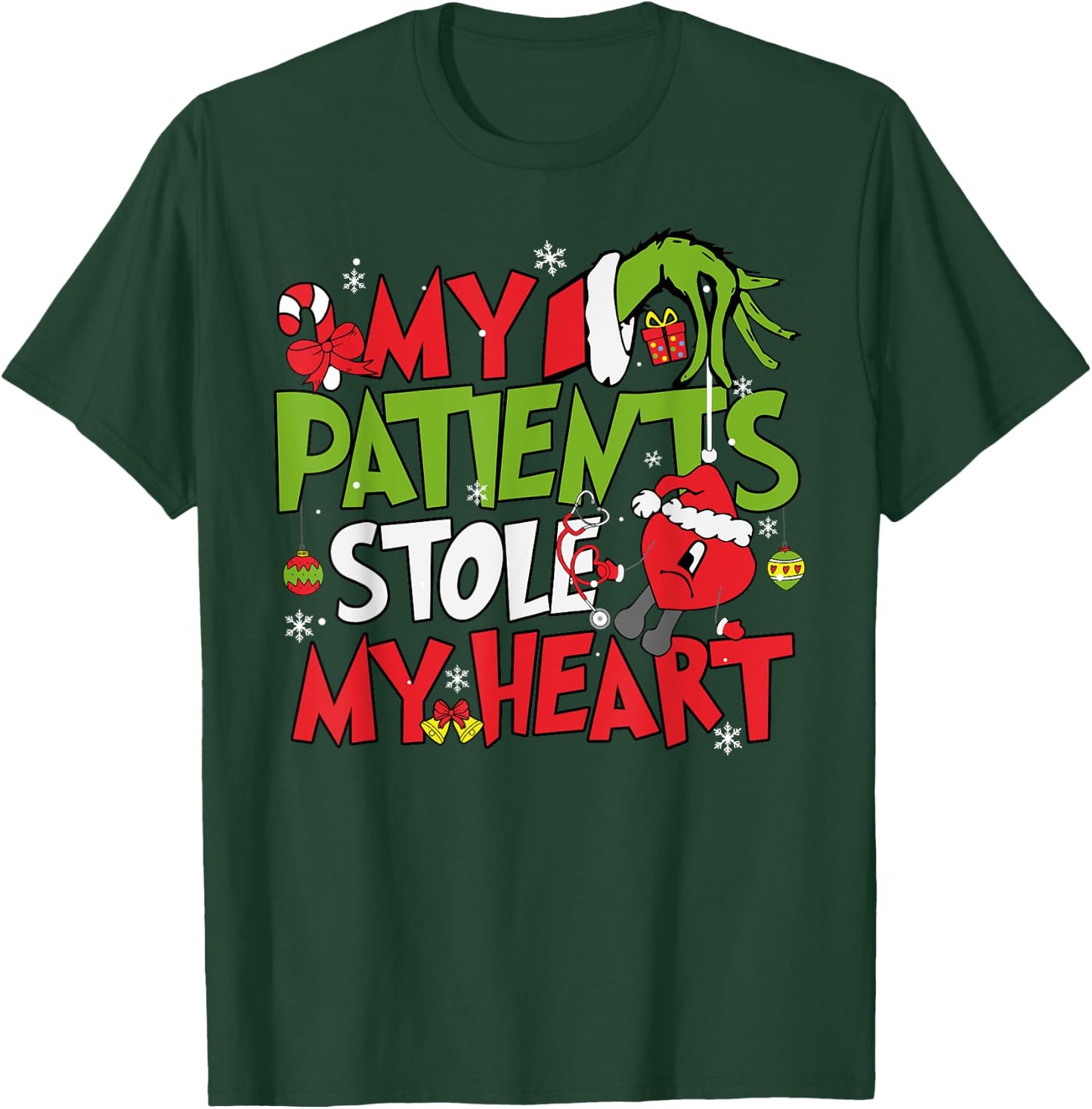 My Patients Stole My Heart Merry Christmas Xmas Nurse Doctor T-Shirt - T-Shirt | Forest