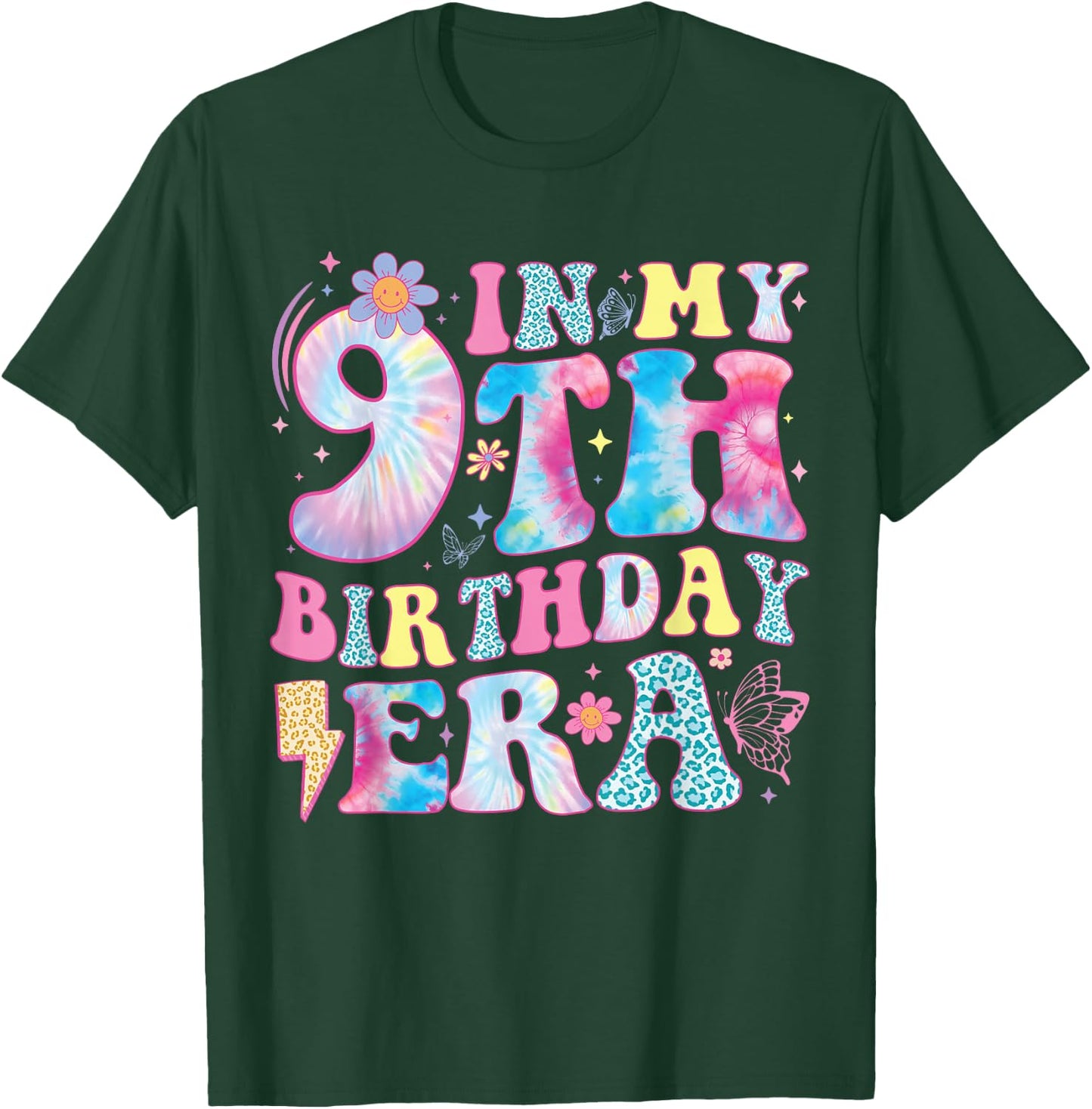 in My 9th Birthday Era Nine Bday 9 Year Old Birthday Girl T-Shirt - T-Shirt | Forest