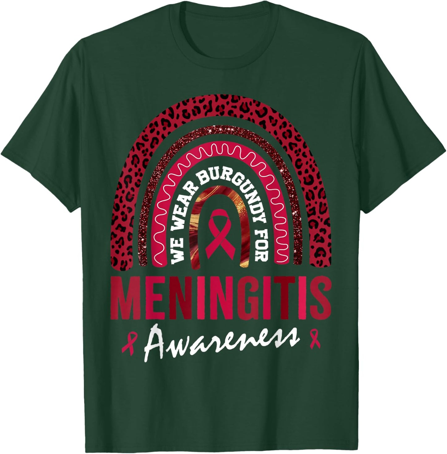 In October We Wear Burgundy for Meningitis Awareness T-Shirt - T-Shirt | Forest