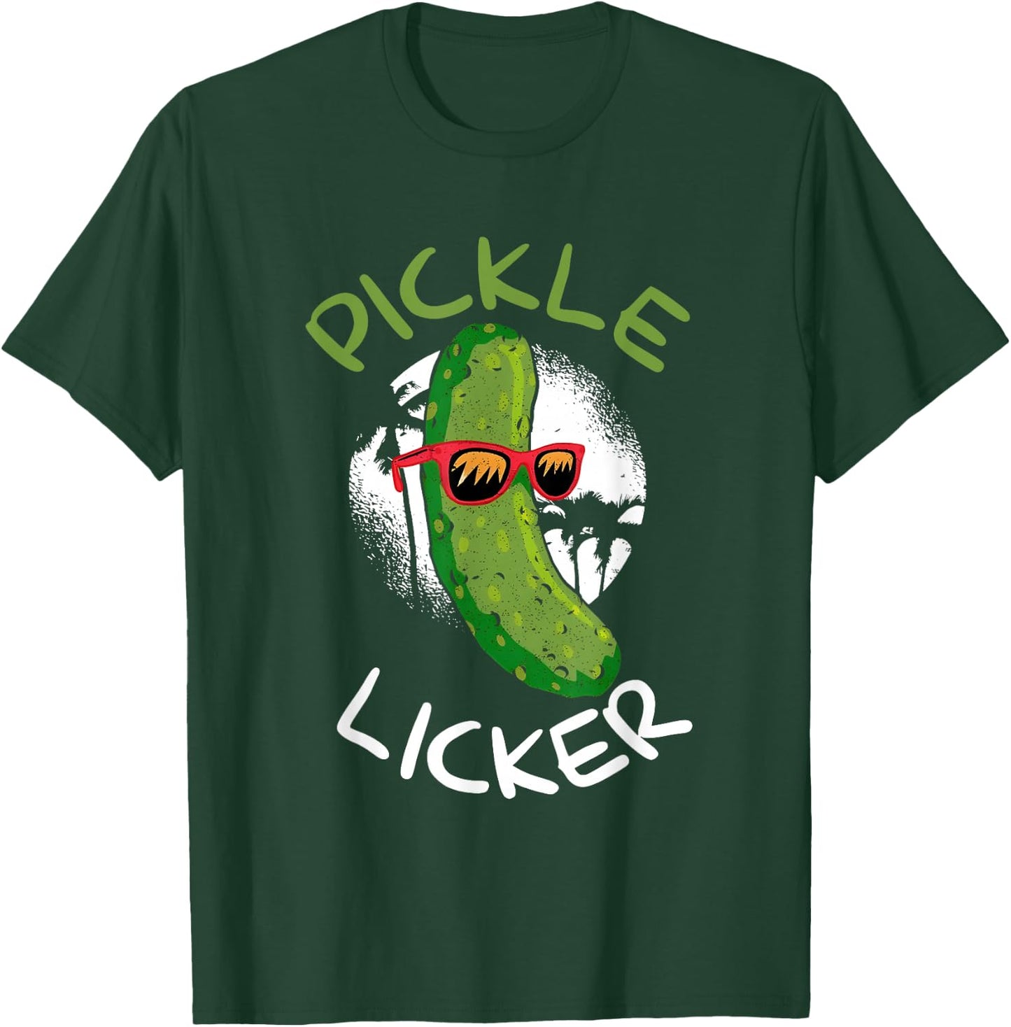 Pickle Licker Funny Cucumber Daddy Joke Humorous T-Shirt - T-Shirt | Forest