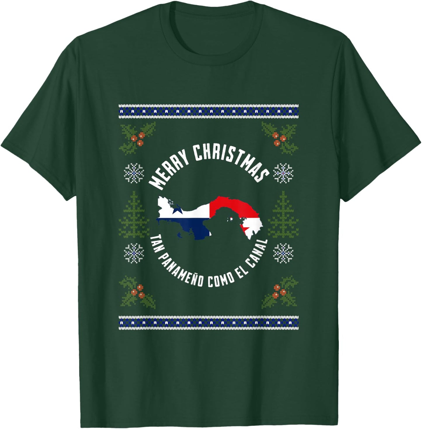 Panama Ugly Design Merry Christmas! Panameño Como el Canal T-Shirt - T-Shirt | Forest