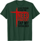 On Back Dear Person Behind Me Need Prayer Tap My Shoulder T-Shirt - T-Shirt | Forest