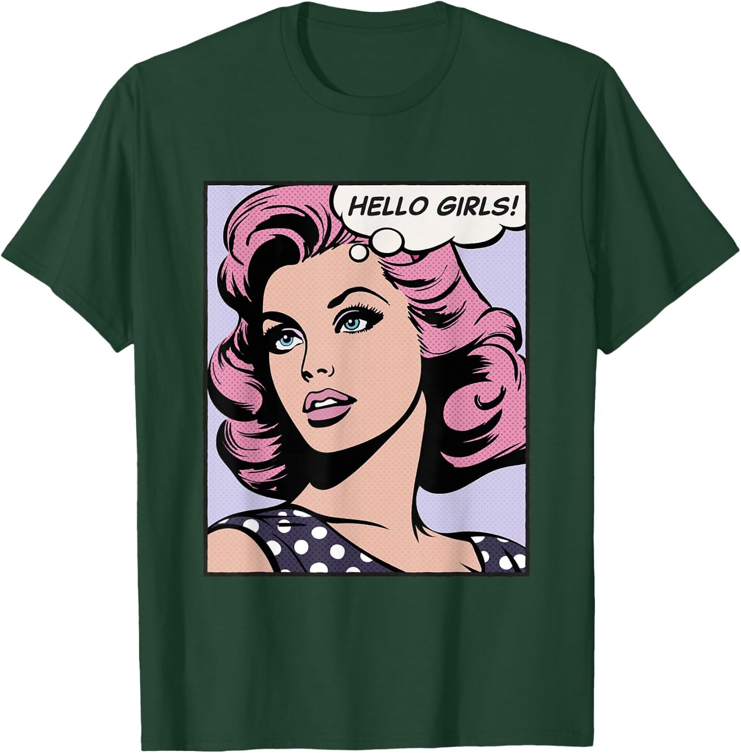 Hello Girls, pop art girl T-Shirt - T-Shirt | Forest