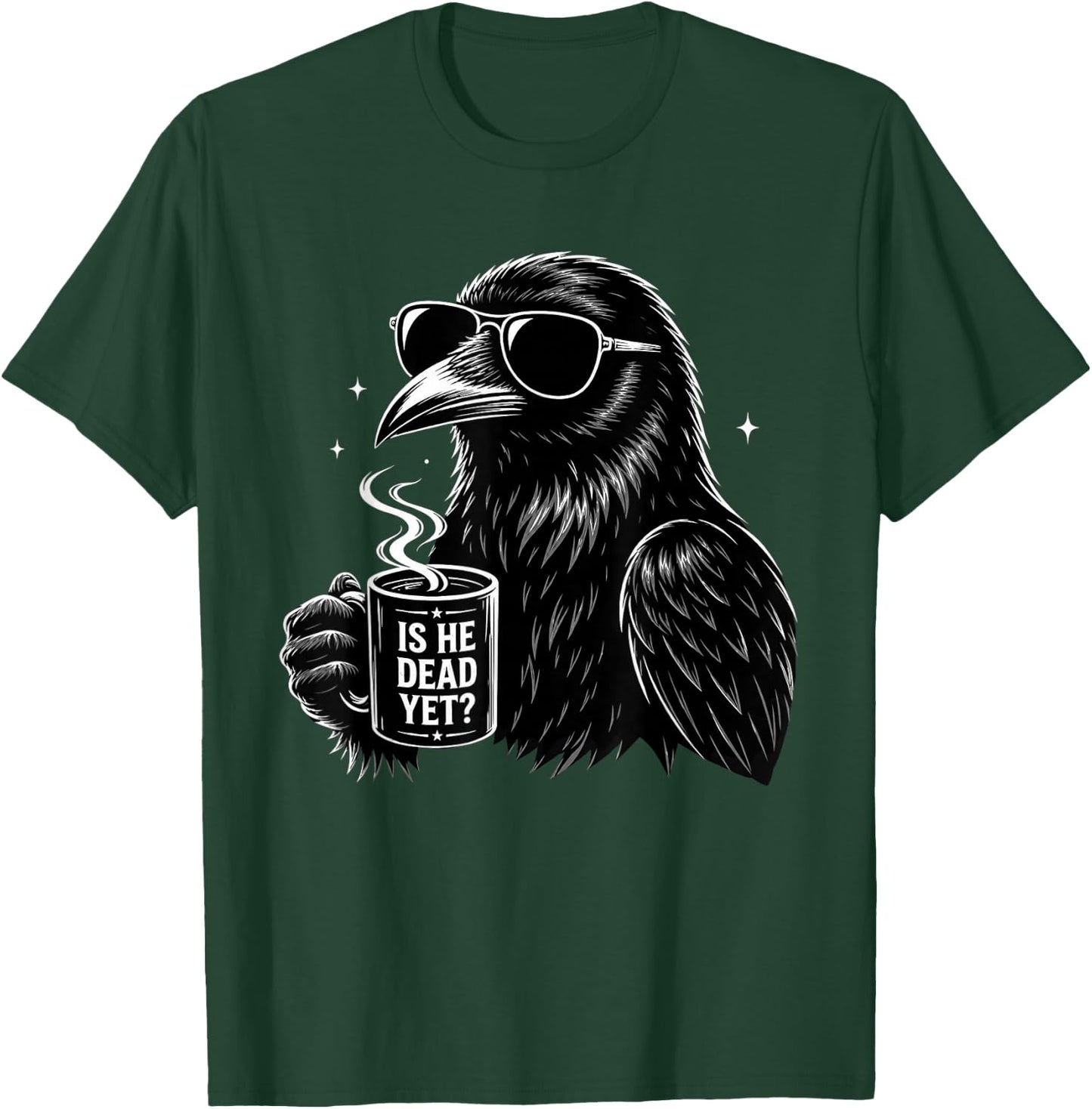 Funny is He Vintage Dead Yet Dark Crow Humor Raven Bird T-Shirt - T-Shirt | Forest