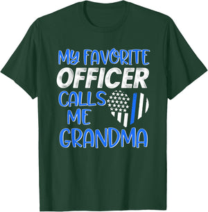 Thin Blue Line My Favorite Police Officer calls me Grandma T-Shirt - T-Shirt | Forest