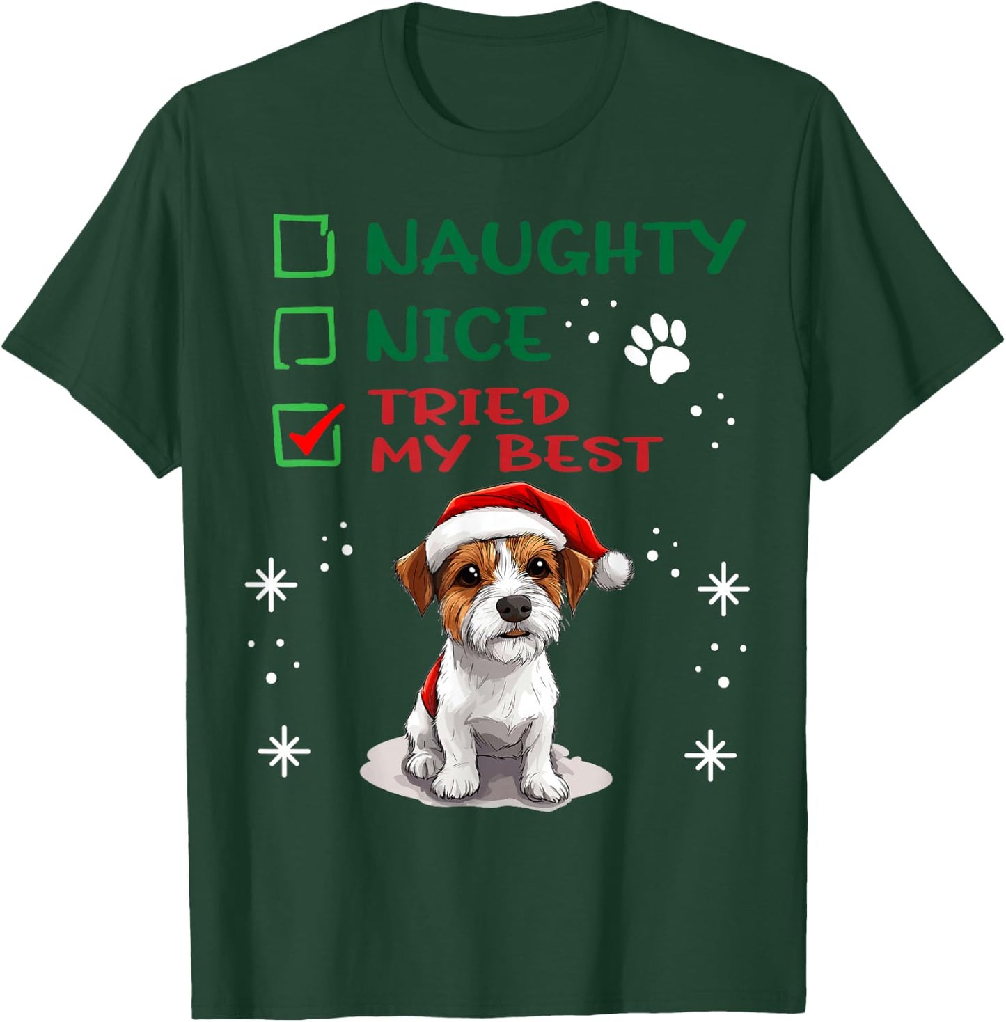 Cute Parson Russell Terrier Dog Christmas Naughty Nice Tried T-Shirt - T-Shirt | Forest