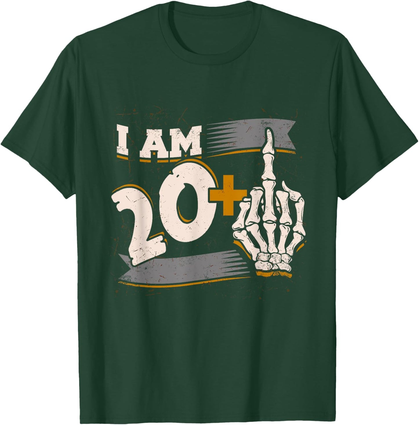 I Am 20 Plus Middle Finger Skeleton Bone 21st Birthday Shirt T-Shirt - T-Shirt | Forest