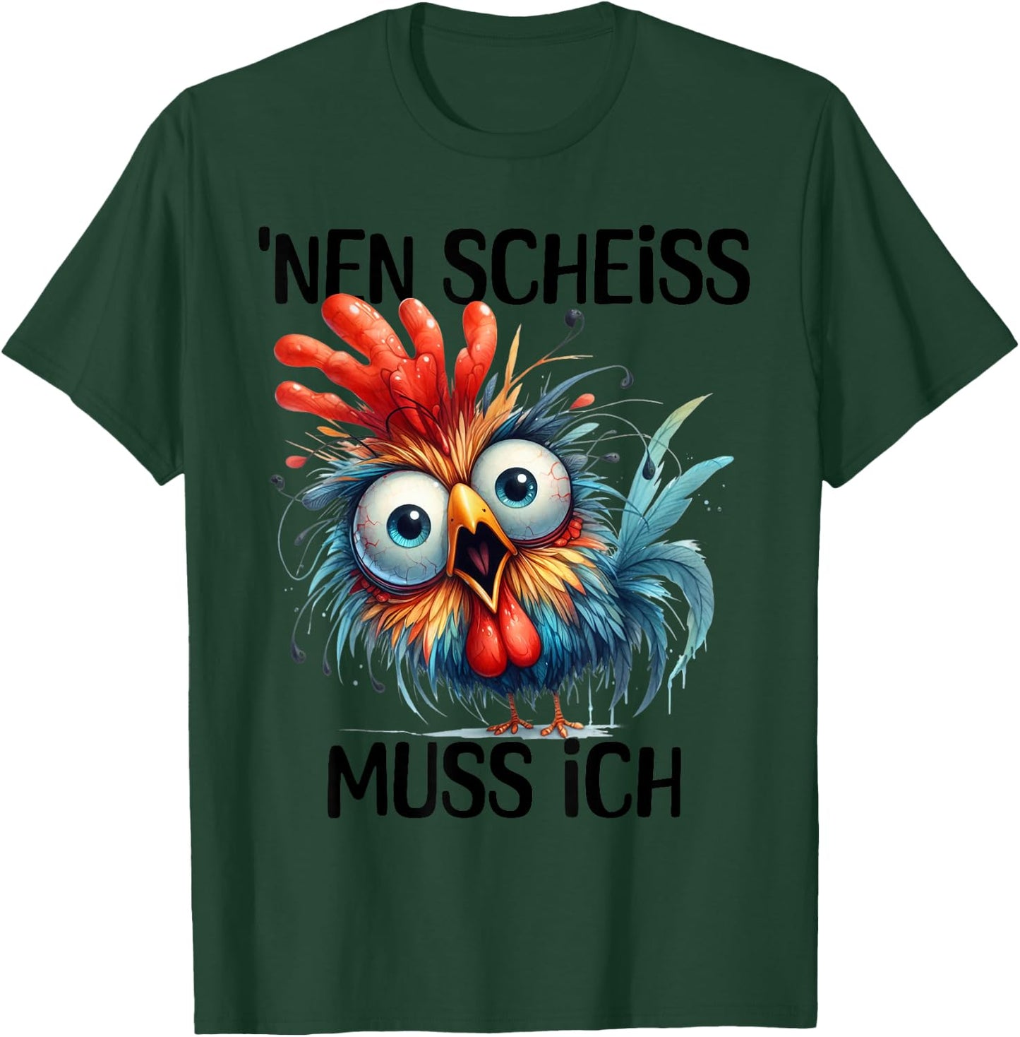 Funny Chicken with Cheeky Saying 'nen Scheiss muss ich , gray T-Shirt - T-Shirt | Forest