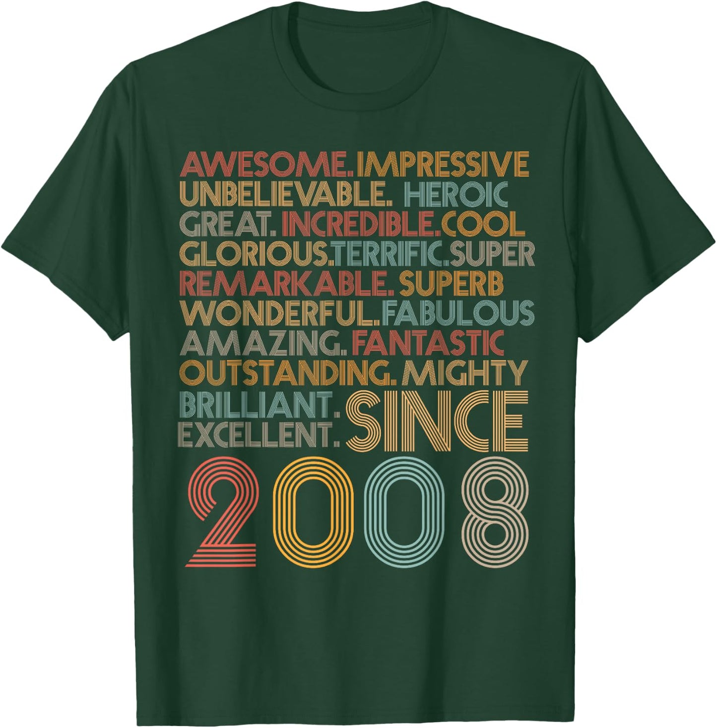 Awesome Since 2008 16th Birthday Born In 2008 16 years old T-Shirt - T-Shirt | Forest