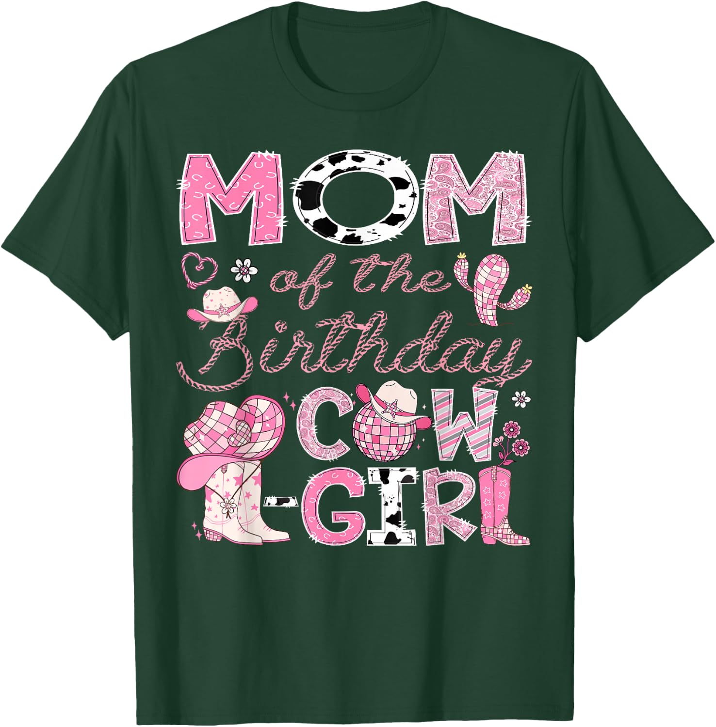 Mom Of The Birthday Cow-Girl Rodeo CowGirl 1St Birthday T-Shirt - T-Shirt | Forest