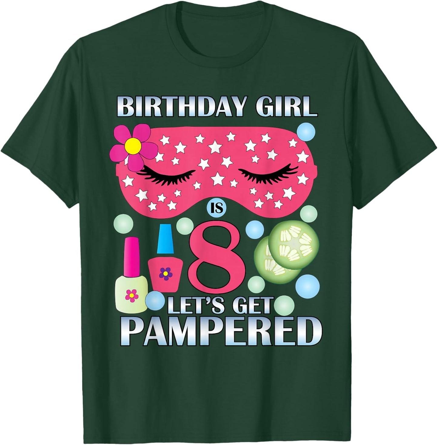 Spa Birthday Party Themed Birthday Girls Age 8 T-Shirt - T-Shirt | Forest