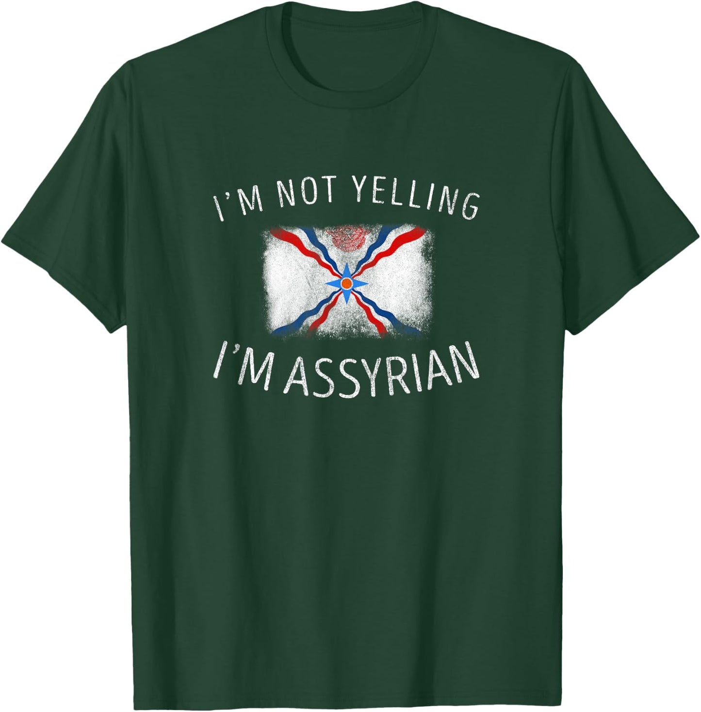 Family Heritage Gifts Assyrian Pride Black - I'm Not Yelling, I'm Assyrian - Funny Assyria Flag Sports - Men's Small T-Shirt - T-Shirt | Forest