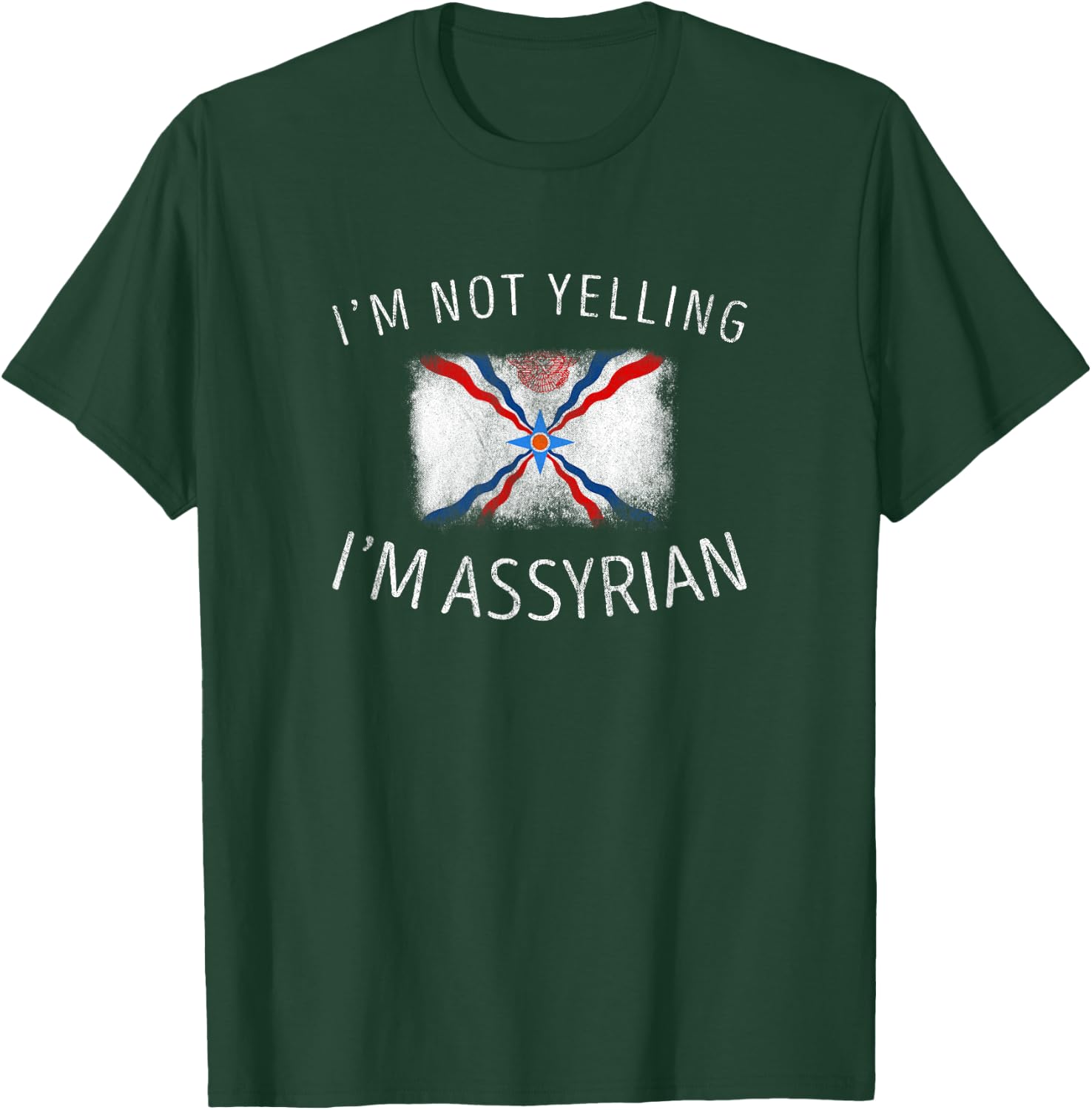 Family Heritage Gifts Assyrian Pride Black - I'm Not Yelling, I'm Assyrian - Funny Assyria Flag Sports - Men's Small T-Shirt - T-Shirt | Forest