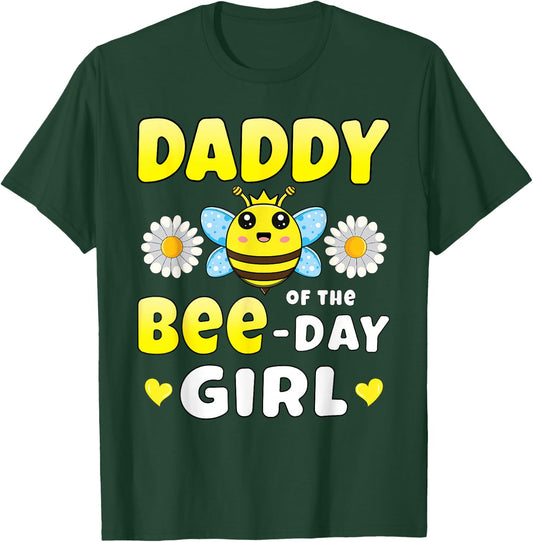 Daddy of the Bee Day Girl Matching Bee Birthday Party , black T-Shirt - T-Shirt | Forest