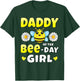Daddy of the Bee Day Girl Matching Bee Birthday Party , black T-Shirt - T-Shirt | Forest