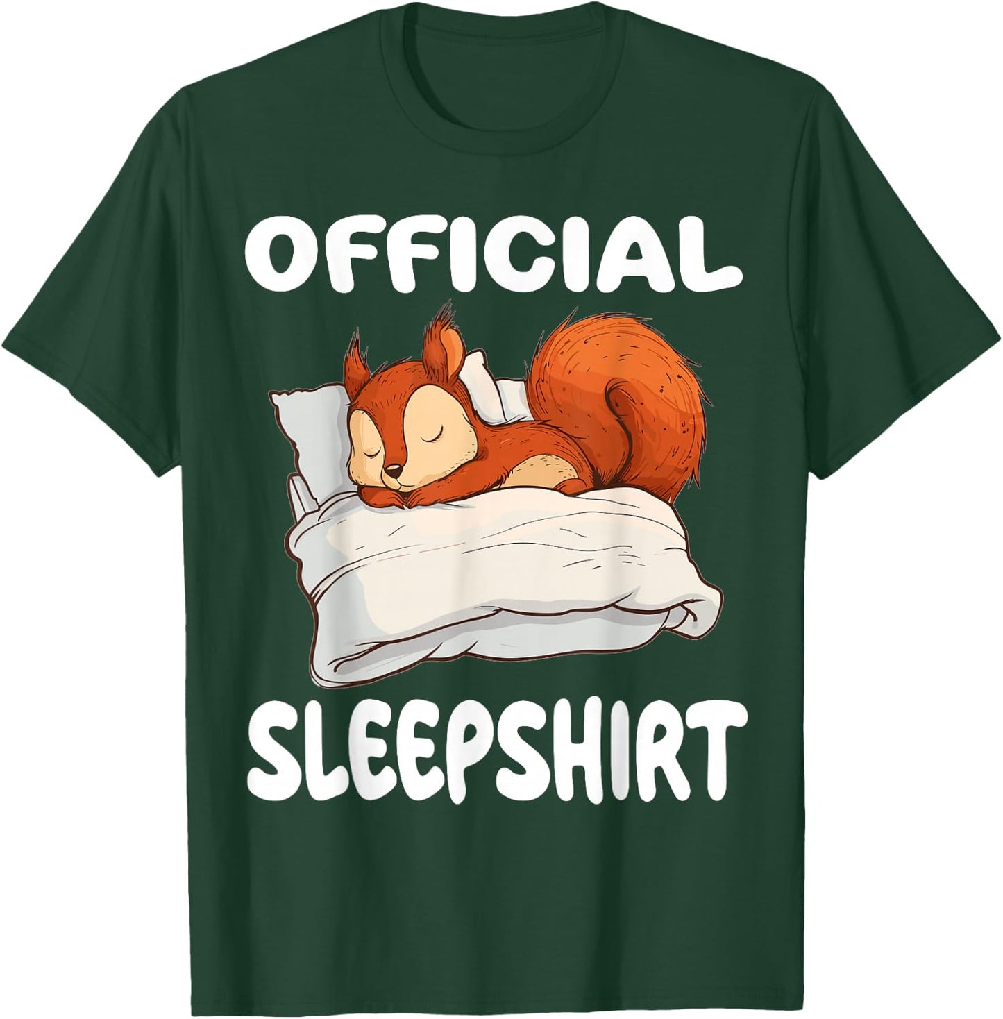 Squirrel Official Sleepshirt Pajamas Nightgown T-Shirt - T-Shirt | Forest