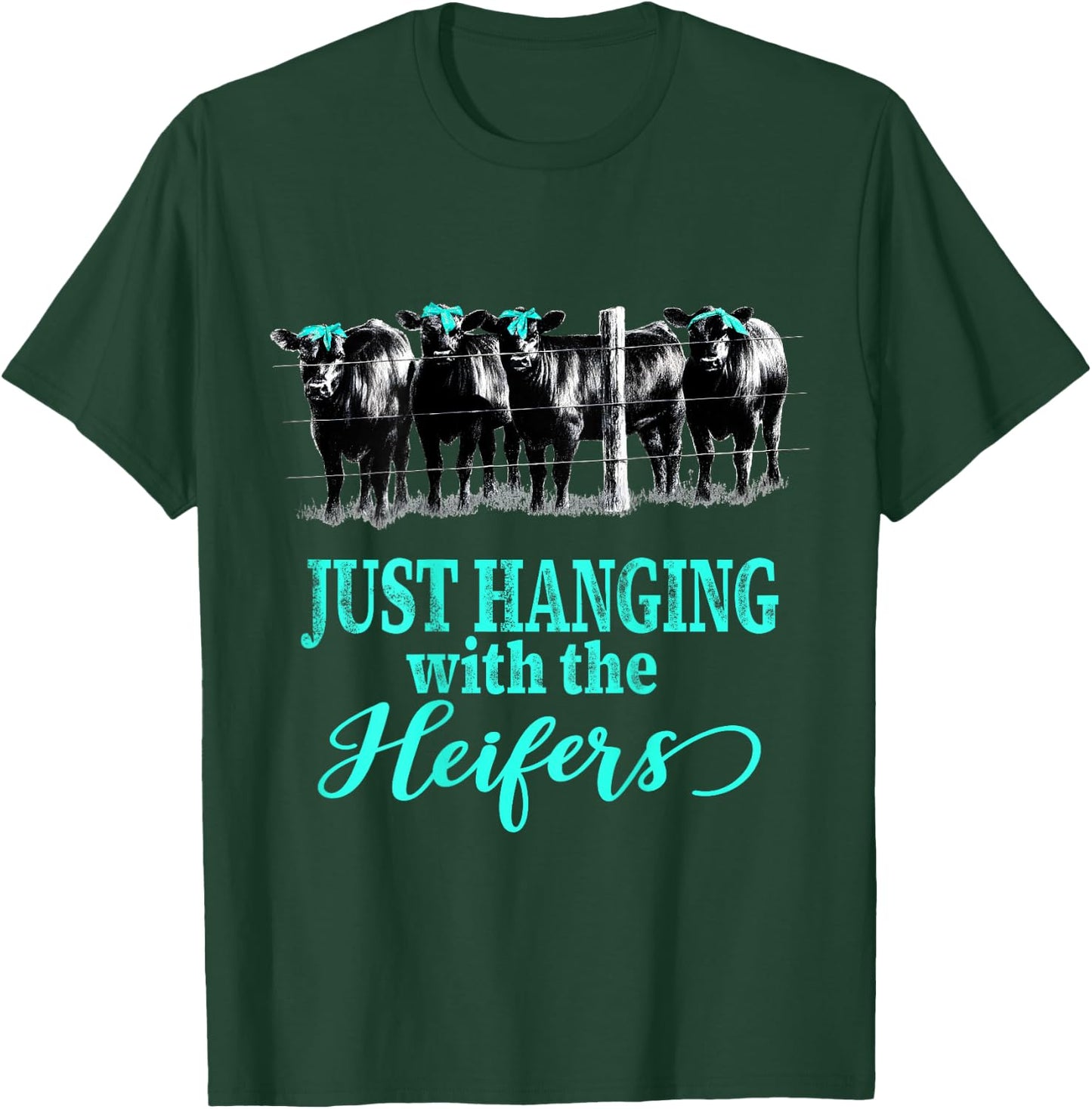 Just Hanging with the Heifers Cute Cows and Bandanas T-Shirt - T-Shirt | Forest