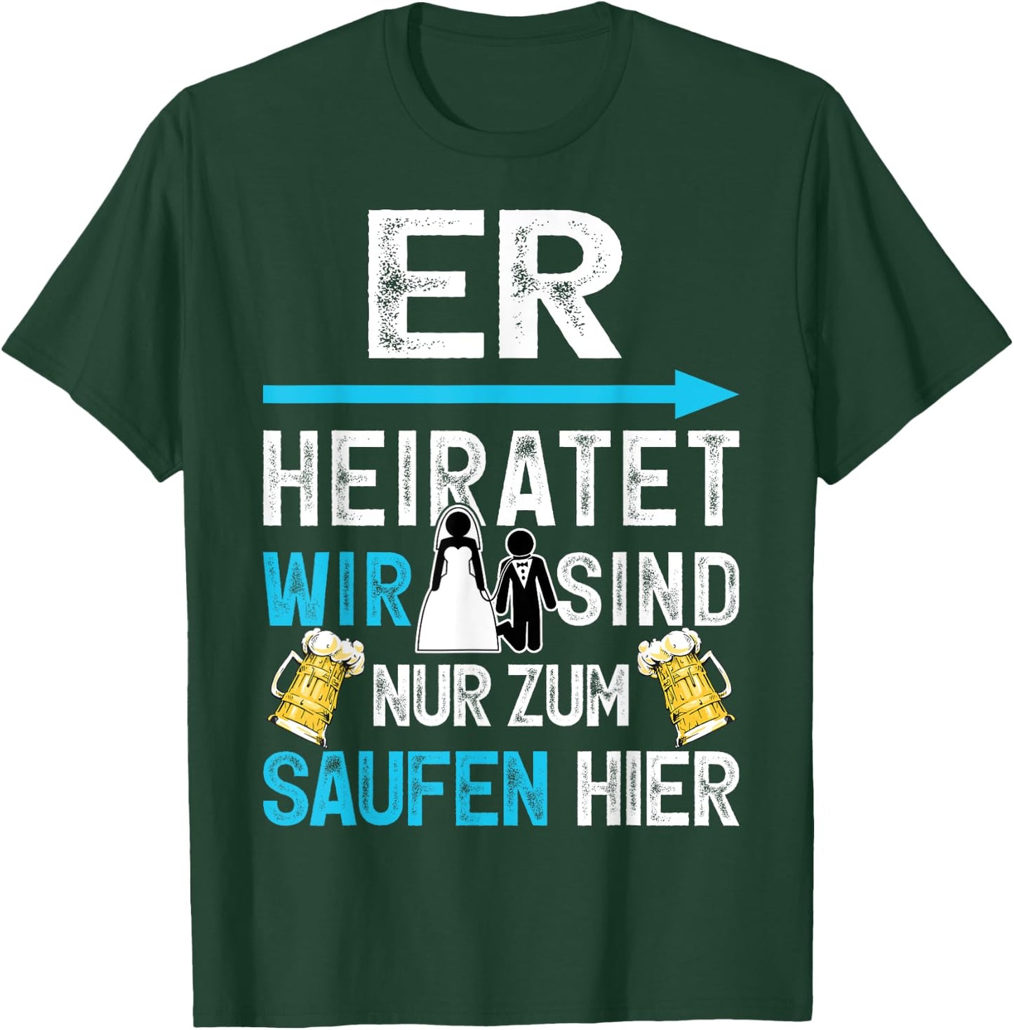 Junggesellenabschied Polterer Polterabend Männer JGA T-Shirt - T-Shirt | Forest