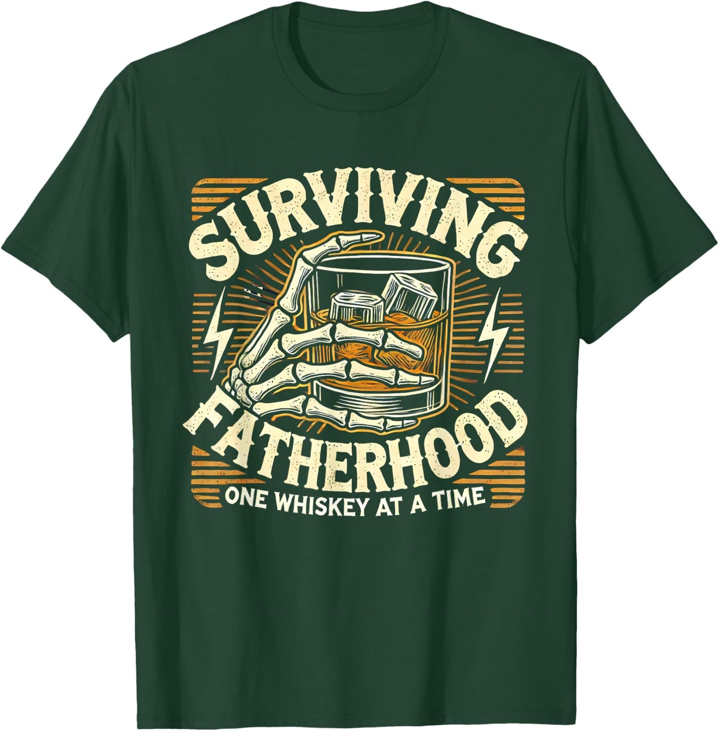 Surviving Fatherhood One Whiskey At A Time Father's Day T-Shirt - T-Shirt | Forest