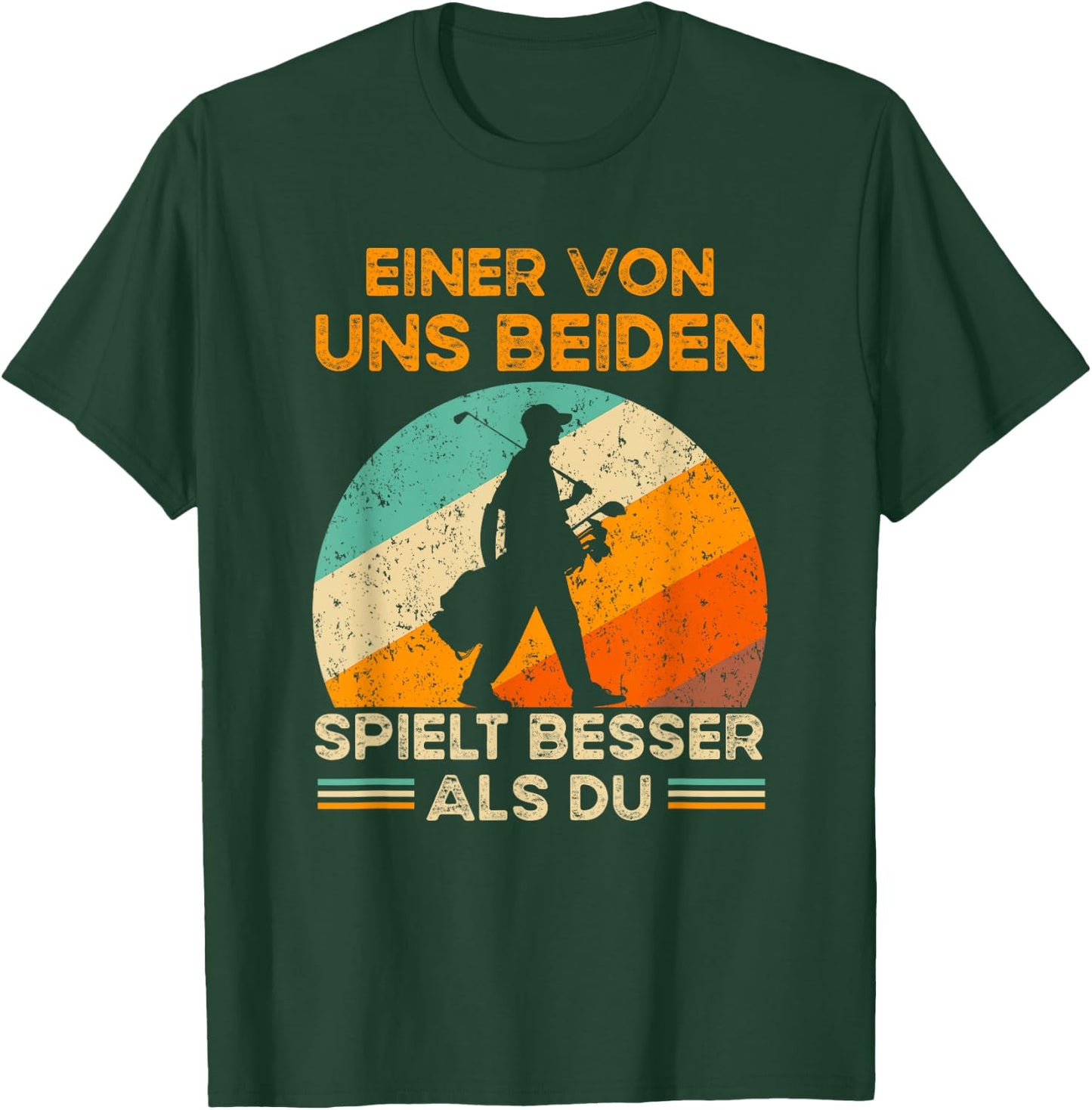Golf with German Text "Eine von uns beiden spielbesser als du - Golf, black, s T-Shirt - T-Shirt | Forest
