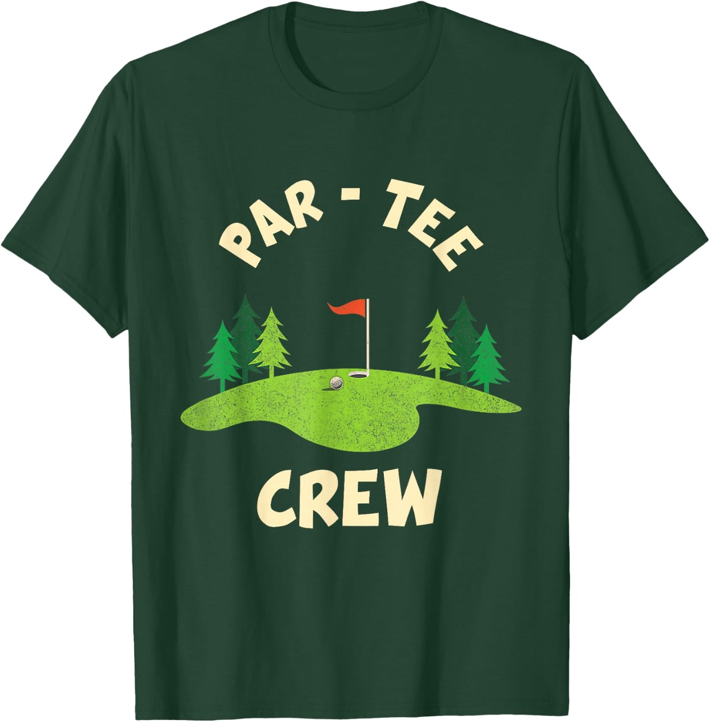 Par Crew Funny Golf Birthday Party Birdie Golfer T-Shirt - T-Shirt | Forest