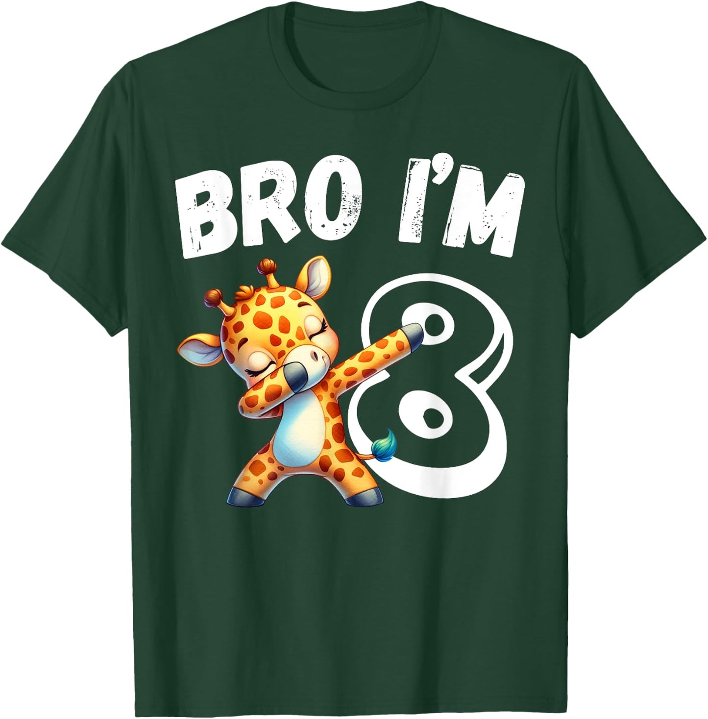 Bro I'm 8 Year Old Giraffe 8th Birthday Kids Dabbing Funny T-Shirt - T-Shirt | Forest