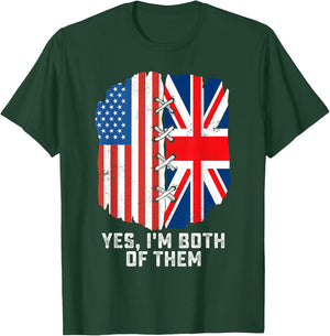 Yes, I'm Both Of Them Half American Half British Heritage T-Shirt - T-Shirt | Forest