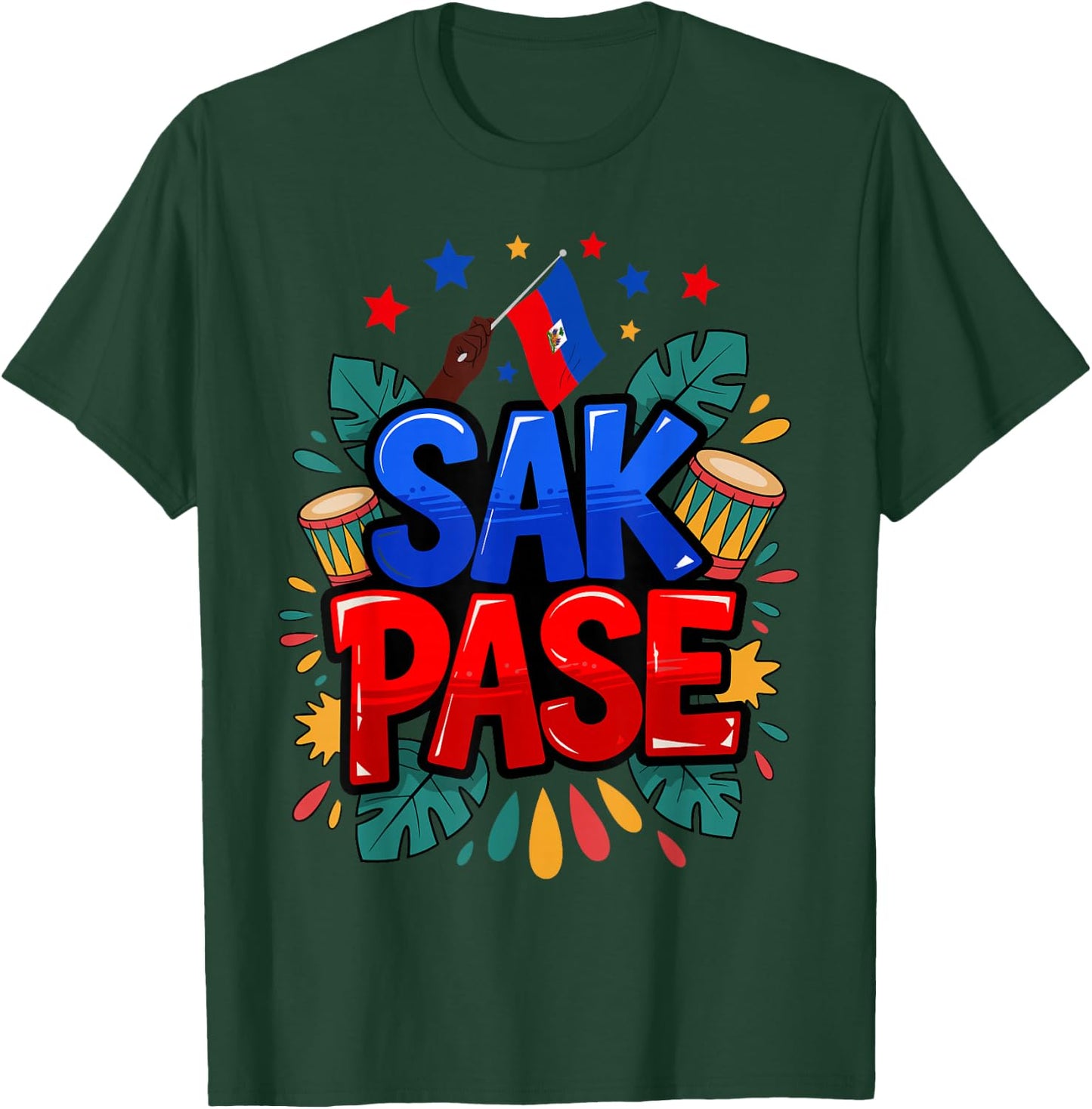 Sak Pase Haitian Creole Pride Haiti Flag Heritage T-Shirt - T-Shirt | Forest