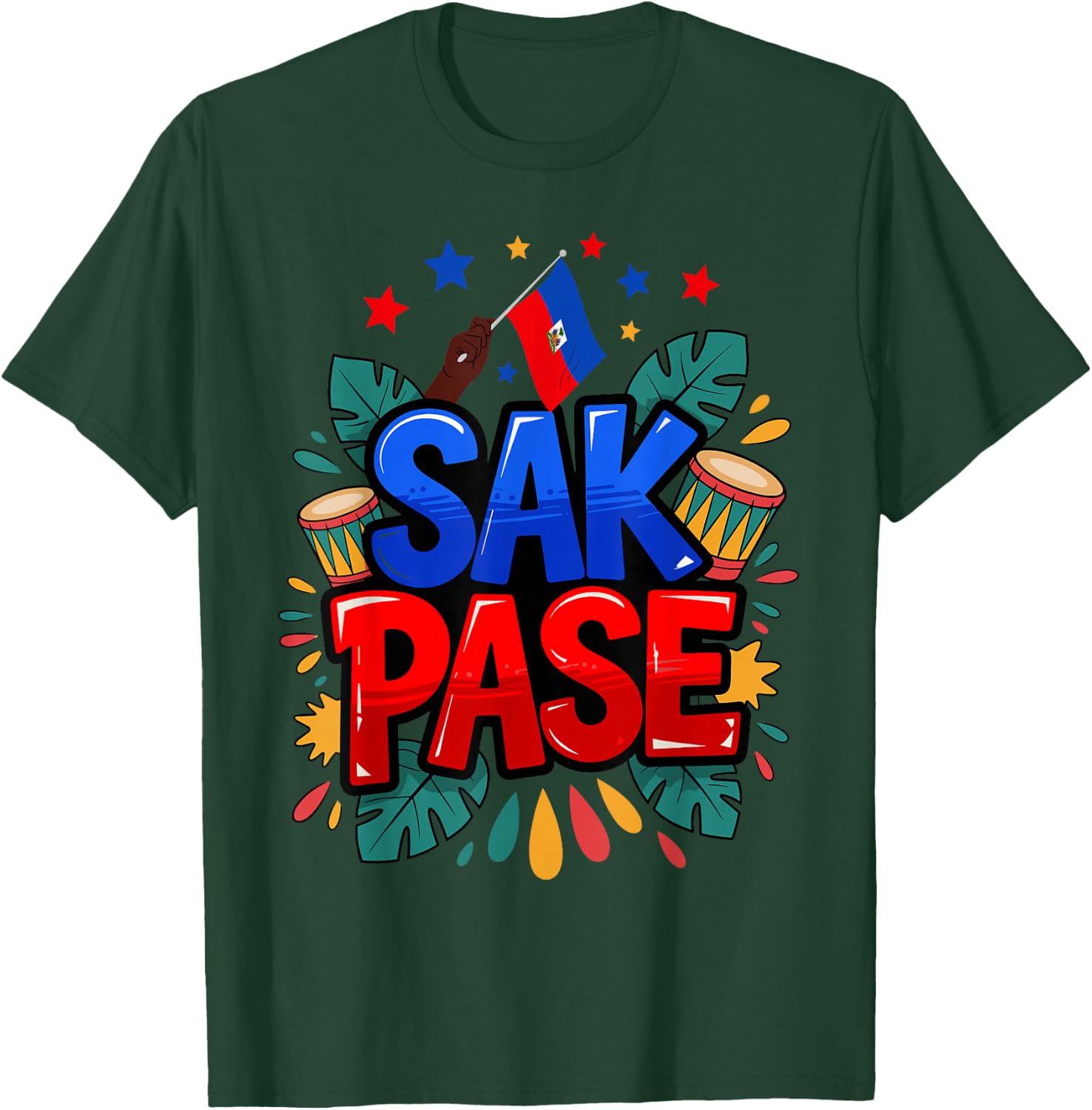 Sak Pase Haitian Creole Pride Haiti Flag Heritage T-Shirt - T-Shirt | Forest