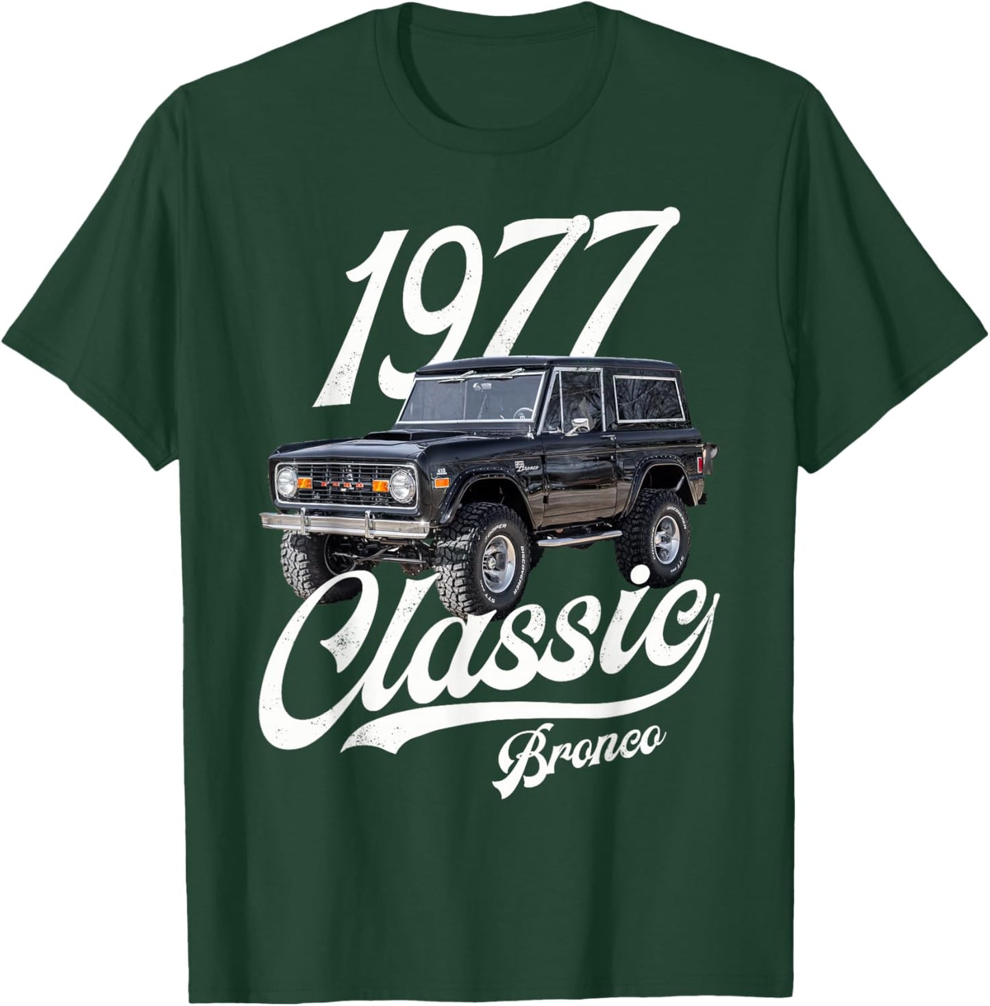 Classic bronco 1977 Black , Small T-Shirt - T-Shirt | Forest