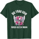 with German Text "Die Frau vom Bösen Alten Mann, black T-Shirt - T-Shirt | Forest