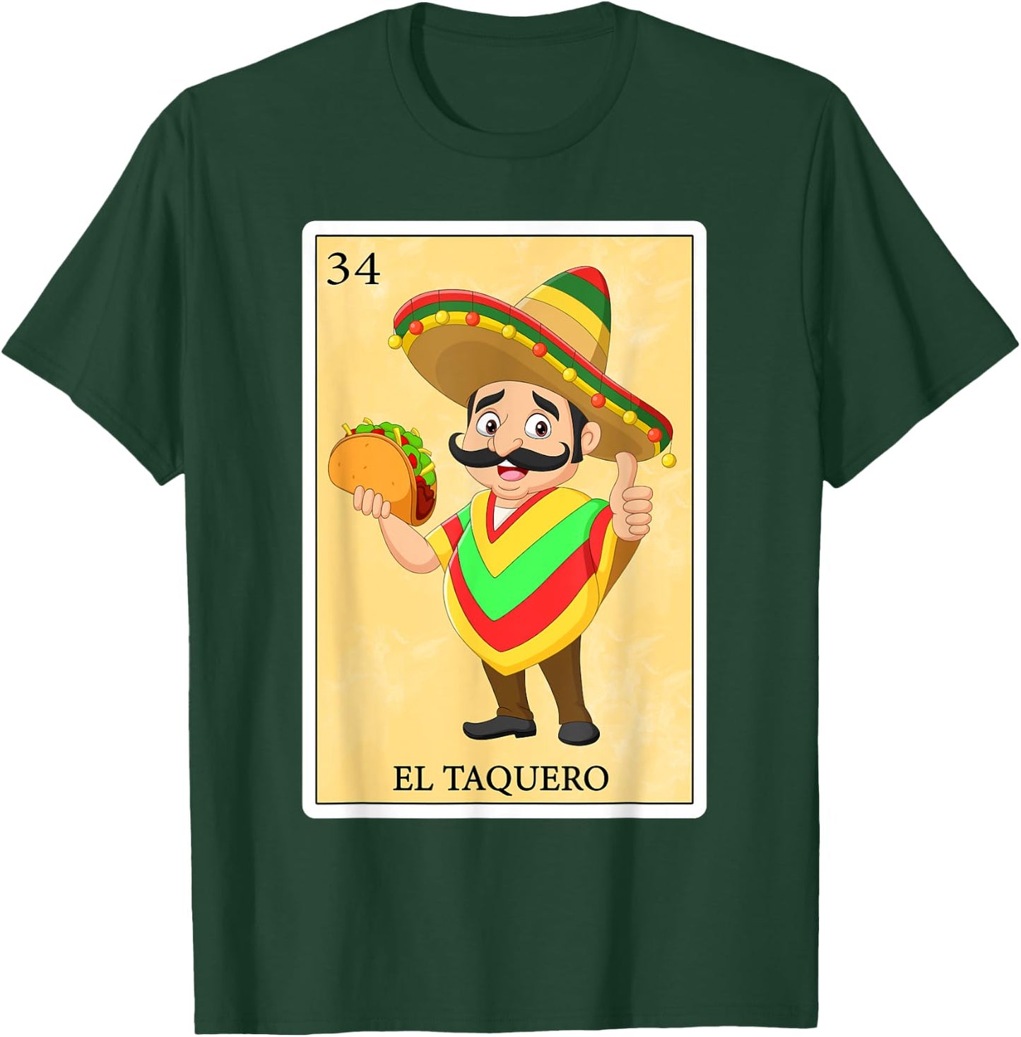 Funny Spanish-Mexican Bingo Gifts - El Taquero T-Shirt - T-Shirt | Forest