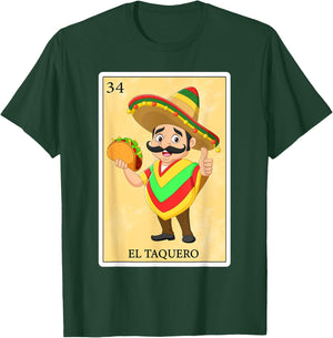 Funny Spanish-Mexican Bingo Gifts - El Taquero T-Shirt - T-Shirt | Forest