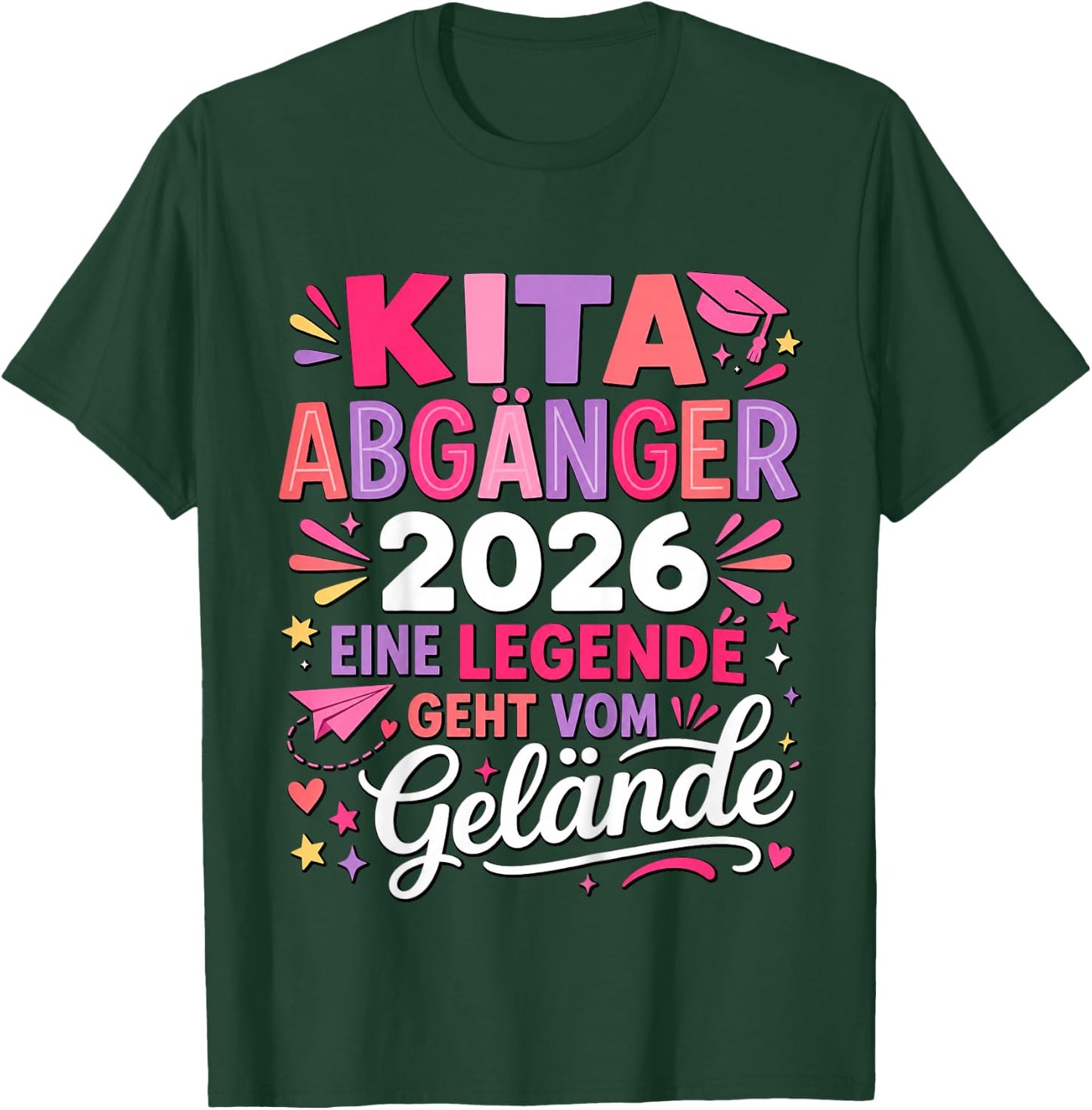 Kita Abgängerin 2026 Legende Geht Vom Gelände T-Shirt - T-Shirt | Forest