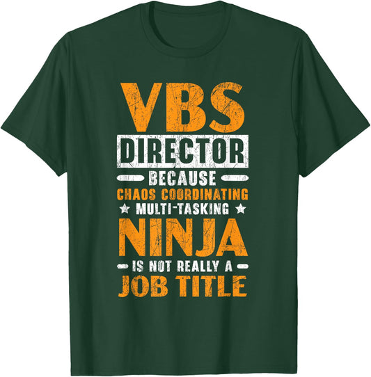 VBS Director Vacation Bible School Christian Teacher Men Women T-Shirt - T-Shirt | Forest