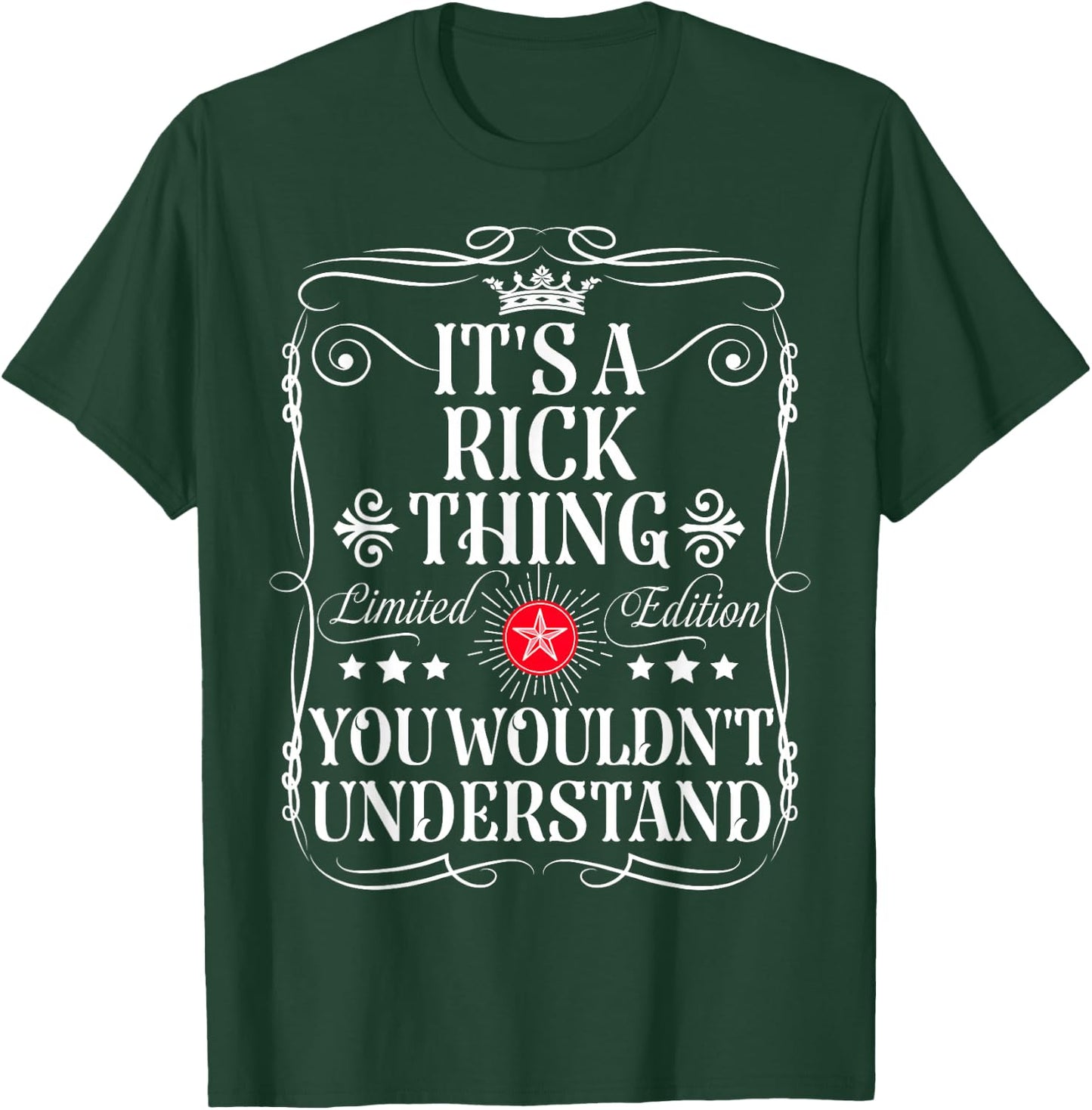 Rick Name Its A Rick Thing You Wouldn't Understand T-Shirt - T-Shirt | Forest