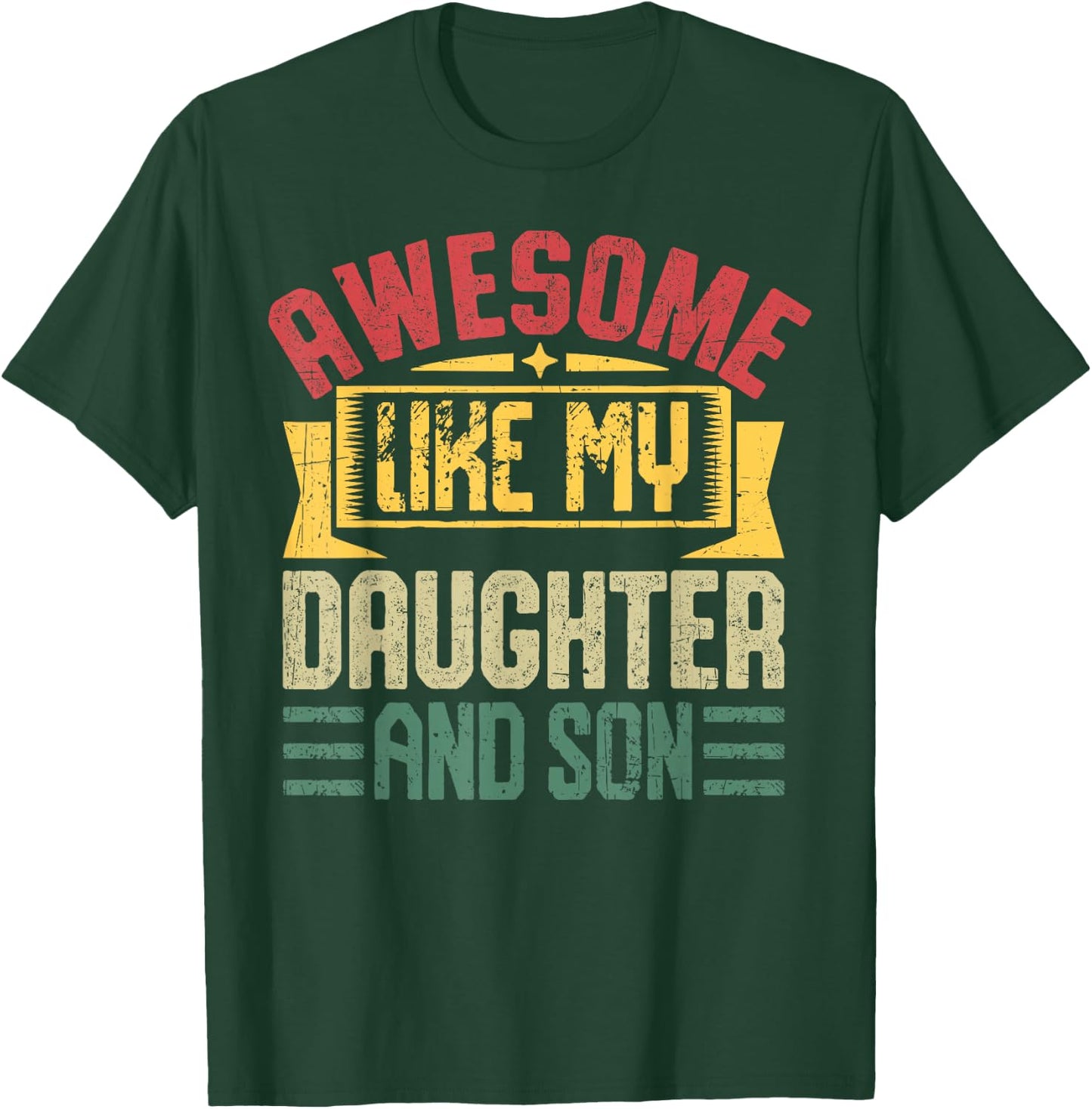 Awesome Daughter Son Parent Retro Awesome Like My Daughter T-Shirt - T-Shirt | Forest