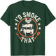 Funny BBQ Art Women Grilling Meat Smoking Barbecue T-Shirt - T-Shirt | Forest